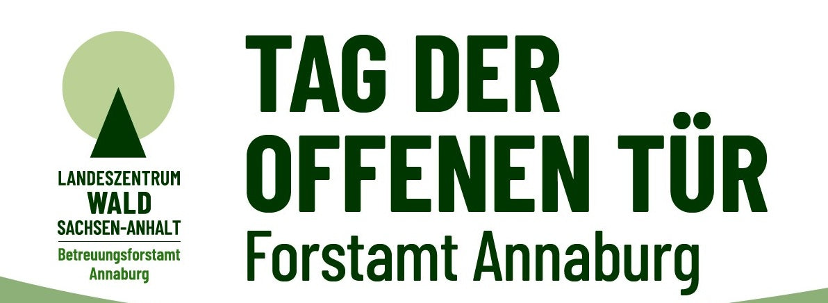 Wir sind dabei – Tag der offenen Tür im Forstamt Annaburg